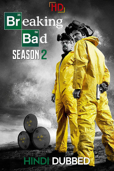 Download Breaking Bad Season 2 (2009) {Hindi + English} Dual Audio Complete BluRay HD Web Series 480p, 720p, 1080p