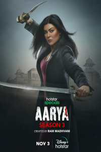 Aarya (Season 3) WEB-DL [Hindi DD5.1] 1080p 720p & 480 ALL Episodes HotStar Web Serie