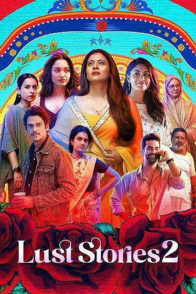 Download Lust Stories 2 (2023) Hindi Full Movie HD ESub 480p, 720p, 1080p