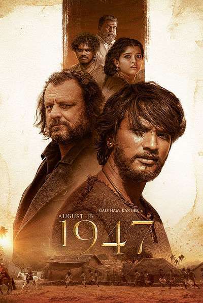 Download August 16 1947 (2023) New South Hindi Dubbed {Hindi + Tamil} UnCut Full Movie HD ESub 480p, 720p, 1080p