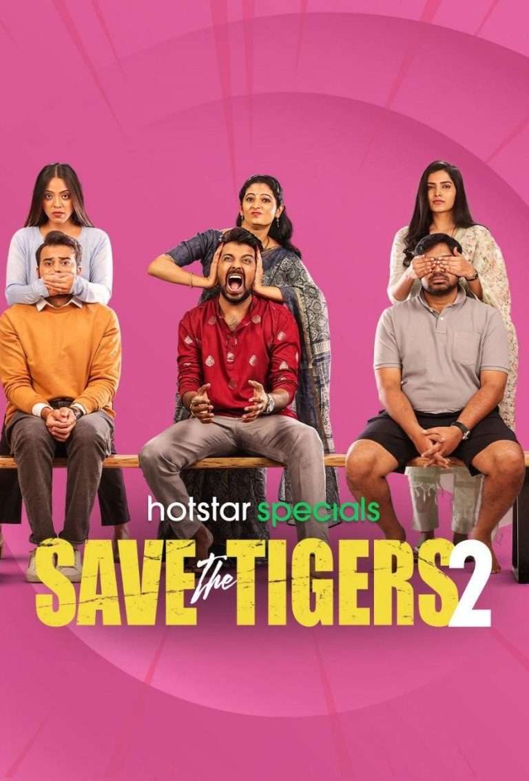 Download Save the Tigers Season 02 (2024) Hindi Complete Web Series HEVC ESub