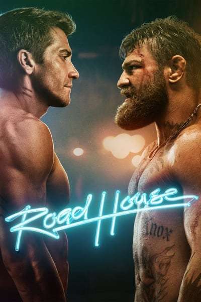 Download Road House (2024) {Hindi + English} Dual Audio Movie HD ESub 480p, 720p, 1080p