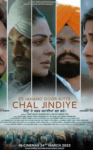 Download Chal Jindiye (2023) Punjabi Full Movie HD ESub 480p, 720p, 1080p