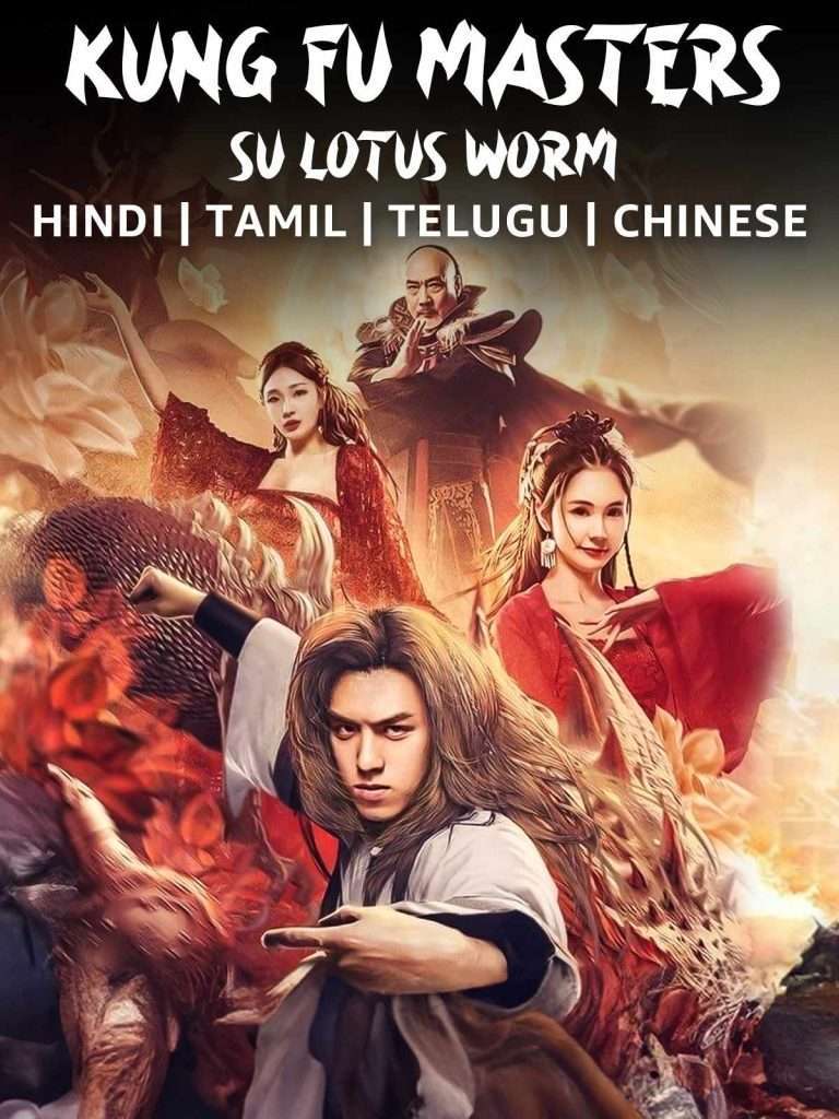 Download Kung Fu Master Su Red Lotus Worm (2022) Hindi Dubbed Movie HD ESub 480p, 720p, 1080p