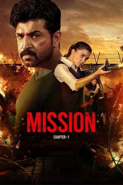 Download Mission Chapter-1 (2024) {Hindi + Tamil} Dual Audio UnCut Movie HD ESub 480p, 720p, 1080p