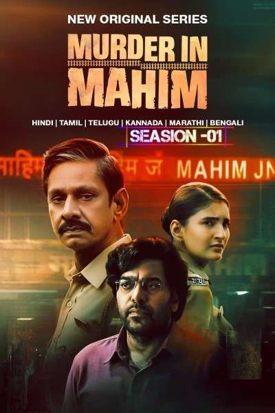 Download Murder in Mahim Season 01 (2024) Hindi Complete Web Series HEVC ESub