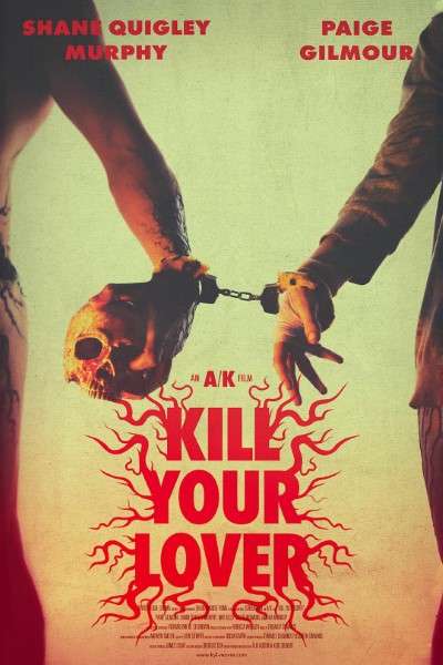 Download Kill Your Lover (2023) English Movie WEB-DL ESub 480p, 720p, 1080p