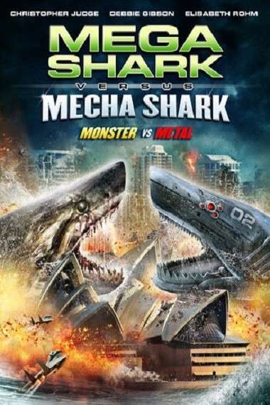 Download Mega Shark vs Mecha Shark (2014) [Hindi + English] Dual Audio Full Movie BluRay 480p, 720p, 1080p