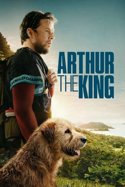 Download Arthur the King (2024) [Hindi + English] Dual-Audio Full Movie HD 480p, 720p, 1080p