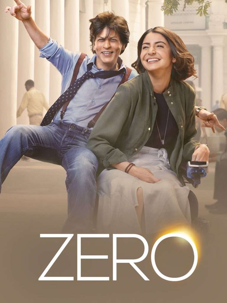 Download Zero (2018) Bollywood Hindi Movie BluRay HD ESub 480p, 720p, 1080p