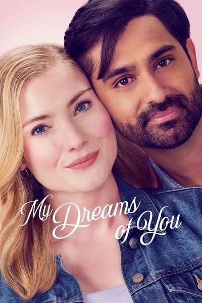 Download My Dreams of You (2024) [Hindi+English] Dual Audio Movie WEB-DL ESub 480p, 720p, 1080p