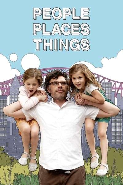 Download People Places Things (2015) [Hindi+English] Dual Audio Movie WEB-DL ESub 480p, 720p, 1080p