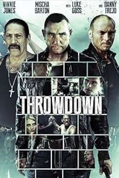 Download Throwdown (2014) [Hindi-English] Dual Audio Movie BluRay ESub 480p, 720p, 1080p