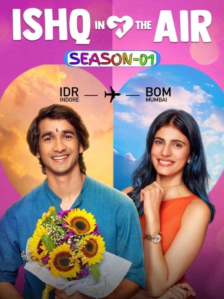 Download Ishq In The Air Season 01 (2024) Hindi Completed Web Series HEVC ESub 480p, 720p, 1080p