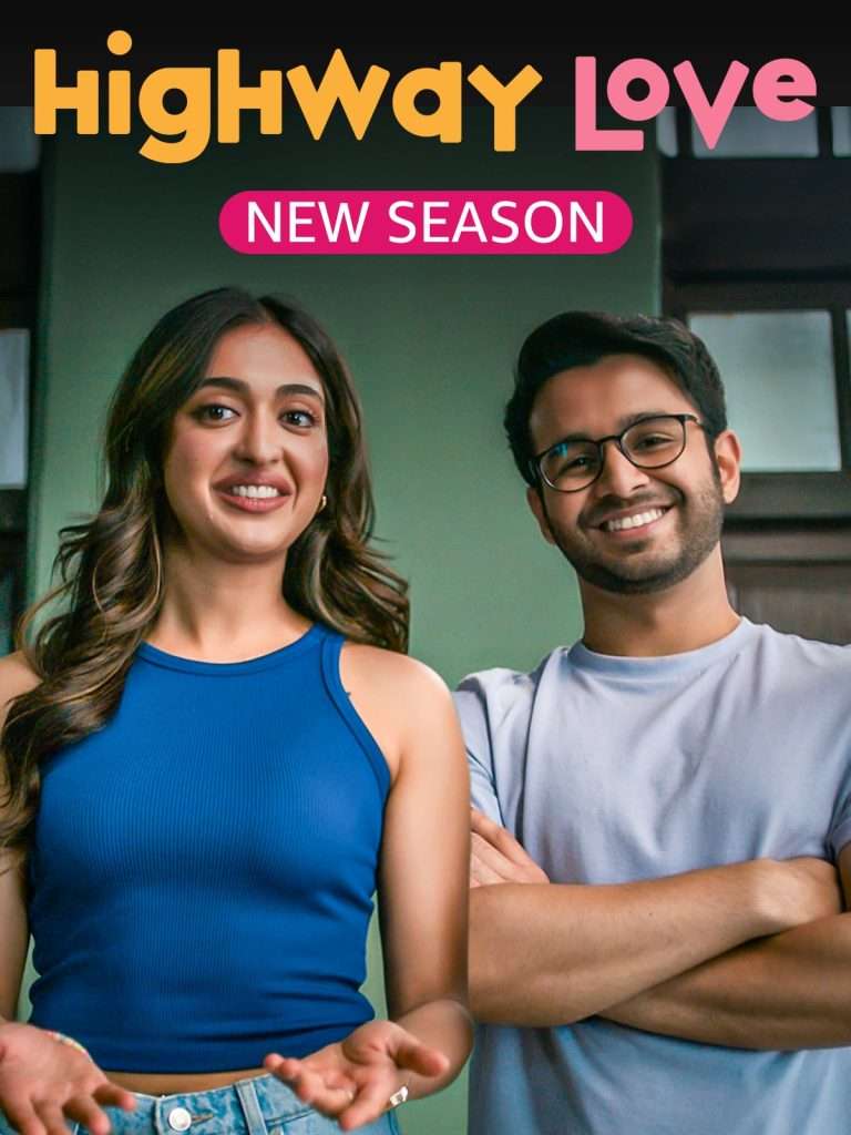 Download Highway Love Season 02 (2024) Hindi Completed Web Series HEVC ESub 480p, 720p, 1080p